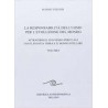 La Responsabilità dell'uomo per l'evoluzione del mondo vol. 1°