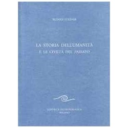 La storia dell'umanità e le civiltà del passato