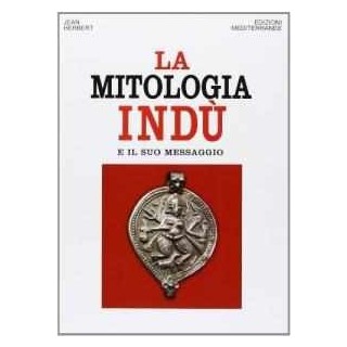 La Mitologia Indù e il suo messaggio