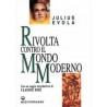 Rivolta contro il mondo moderno