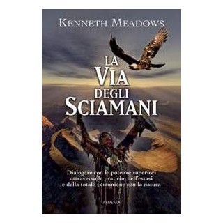 La Via degli sciamani
