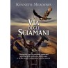 La Via degli sciamani