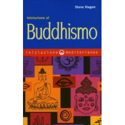 Iniziazione al Buddhismo