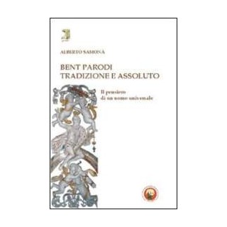 Bent Parodi Tradizione e assoluto