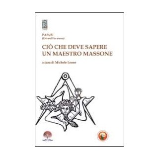 Ciò che deve sapere un maestro massone