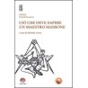 Ciò che deve sapere un maestro massone