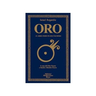 Oro. Il libro perduto dell'Alchimia [Edizione Intonsa]