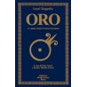 Oro. Il libro perduto dell'Alchimia [Edizione Intonsa]