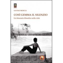 Così gemma il silenzio