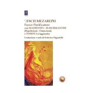 'Æsch Mezareph (Fuoco purificatore)