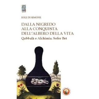 Dalla nigredo alla conquista dell'albero della vita