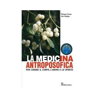 La Medicina Antroposofica