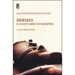 Hermes. Il santuario di Memphis
