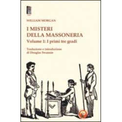 I misteri della massoneria - 1° vol.