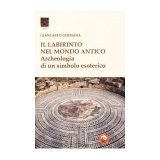 Il Labirinto nel mondo antico