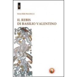 Il Rebis di Basilio Valentino