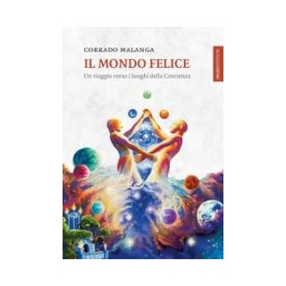 Il mondo felice