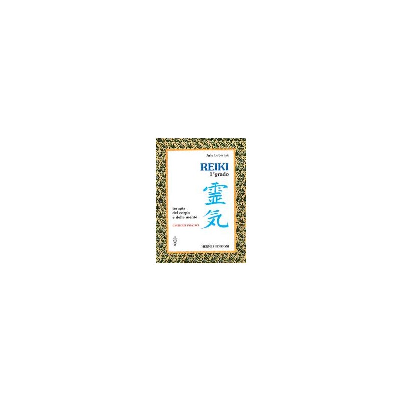 Reiki 1° grado