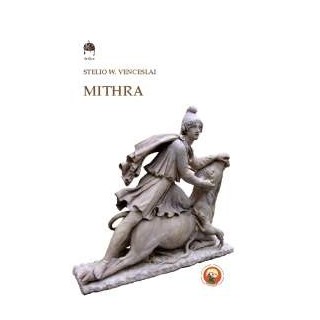 Mithra. Il Dio della Luce