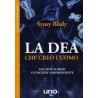 La Dea che creò l' uomo
