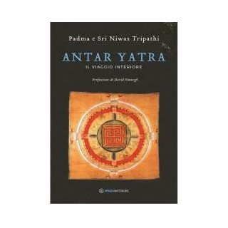 Antar Yatra. Il Viaggio Interiore