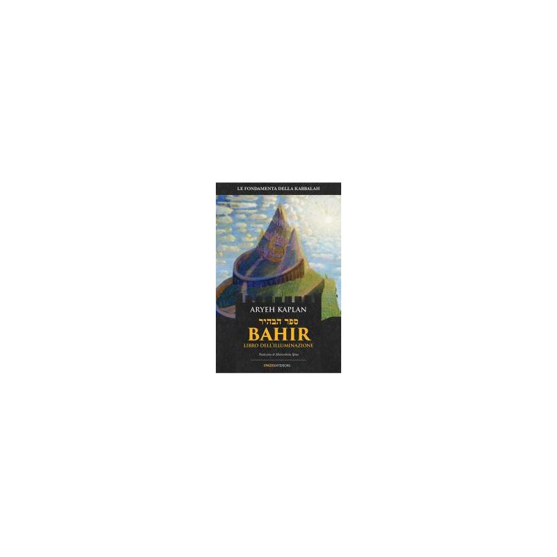 Bahir. Libro dell’ Illuminazione