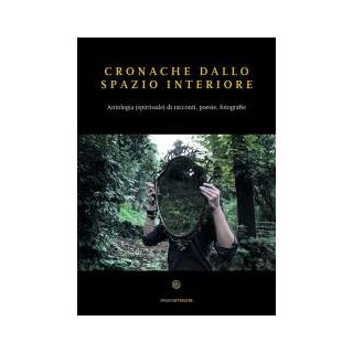 Cronache dallo spazio interiore