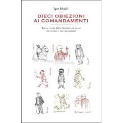 Dieci Obiezioni ai Comandamenti