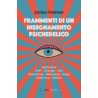 Frammenti di un insegnamento psichedelico