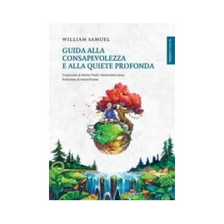 Guida alla consapevolezza e alla quiete profonda