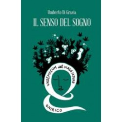 Il senso del Sogno