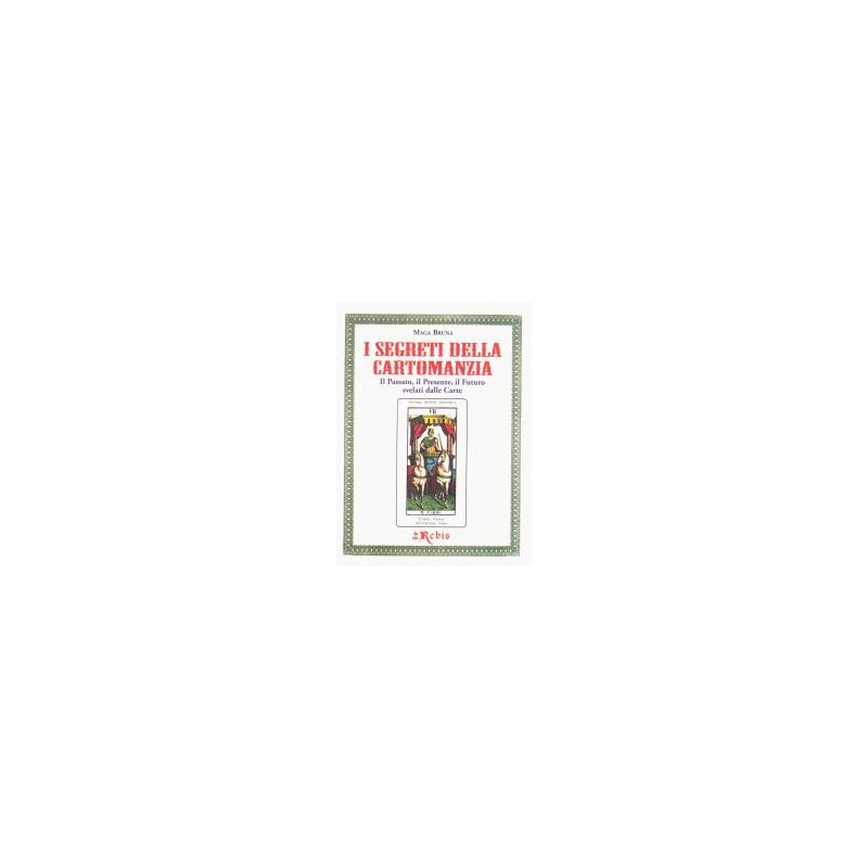 I Segreti della Cartomanzia