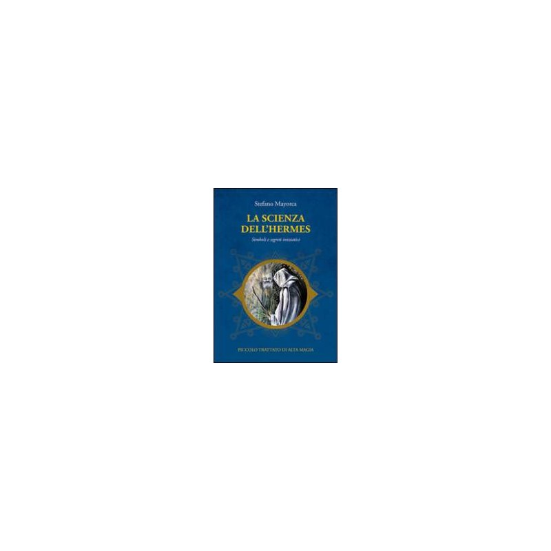 La scienza dell'Hermes