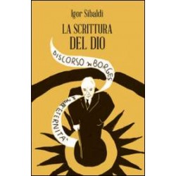 La scrittura del Dio
