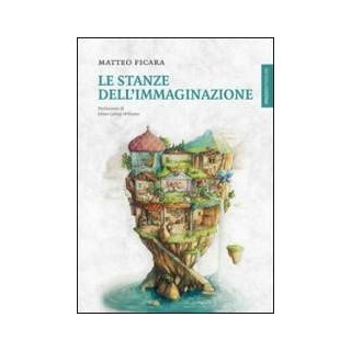 Le stanze dell'immaginazione