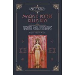 Magia e potere della Dea