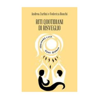 Riti quotidiani di Risveglio