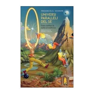 Universi paralleli del Sé