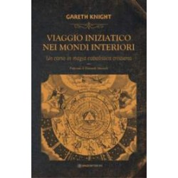 Viaggio iniziatico nei mondi interiori