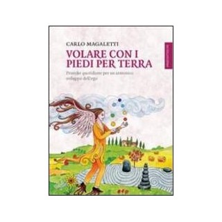 Volare con i piedi per terra