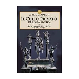 Il culto privato di Roma Antica - 2° Vol.