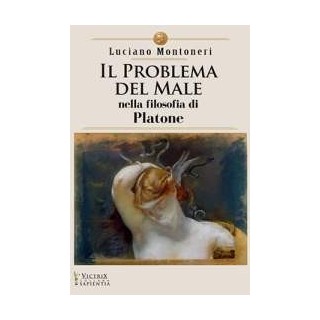 Il Problema del male nella filosofia di Platone