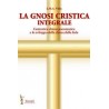 La Gnosi Cristica Integrale