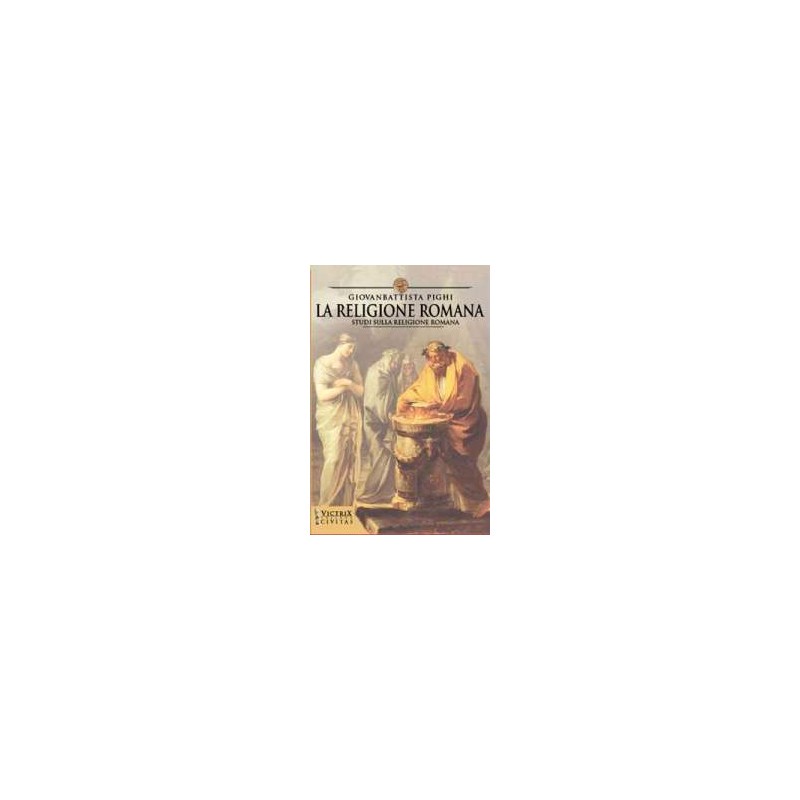 La Religione Romana