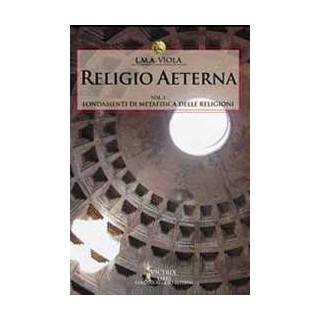 Religio Aeterna - Vol. 1°