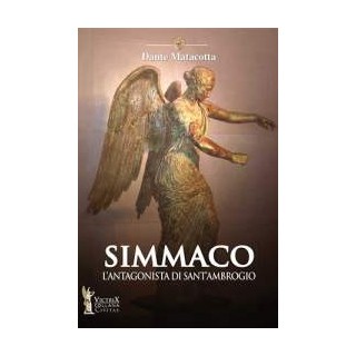 Simmaco. L'antagonista di S. Ambrogio