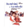 Bambini e bambole
