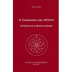 Il Calendario 1912-13. Un'iniziativa di Rudolf Steiner