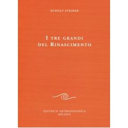 I Tre grandi del Rinascimento