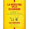 La medicina dello Sciamano